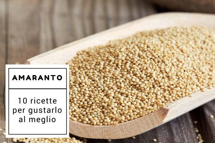 amaranto ricette