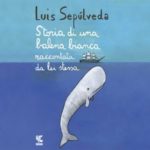Sepulveda Storia di una balena