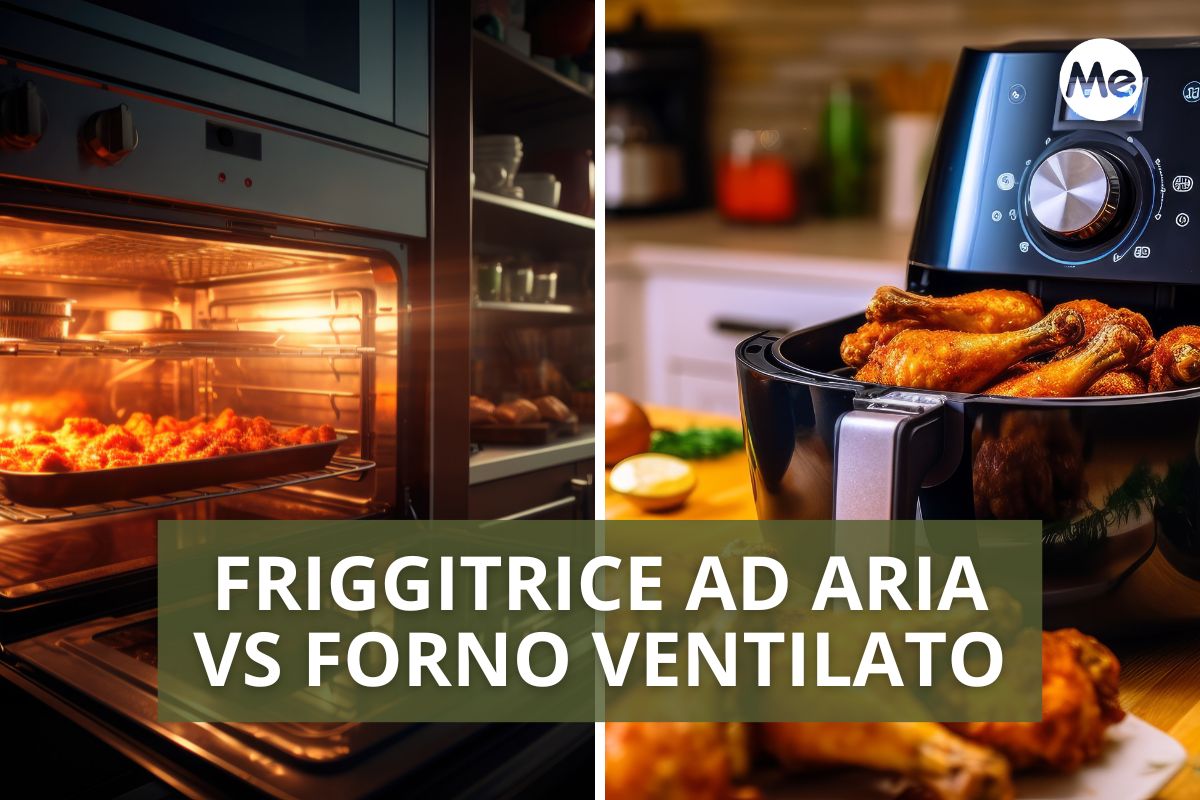 friggitrice ad aria VS forno ventilato